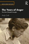 The Years of Anger (The Life of Randall Swingler) by Andy Croft, 9780367344764