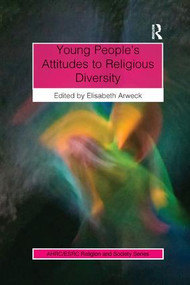 Young People's Attitudes to Religious Diversity - 9781138385337 by Elisabeth Arweck, 9781138385337