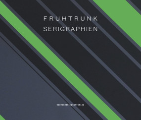 Günter Fruhtrunk (Serigraphien) (German Edition) by Peter Kirchhoff, Florian Illies, 9783422073869