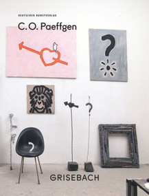 C. O. Paeffgen (Liebes- und Fragezeichen) (German Edition) by Grisebach GmbH, Bazon Brock, 9783422074231