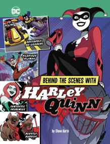 Behind the Scenes with Harley Quinn by Steve Korté, 9781669064312