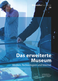 Das erweiterte Museum (Medien, Technologien und Internet) (German Edition) by Regina Franken-Wendelstorf, Sybille Greisinger, Christian Gries, Astrid Pellengahr, 9783422074361