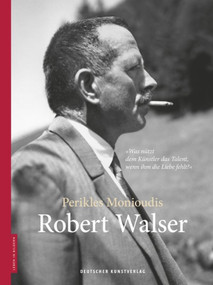 Robert Walser (German Edition) by Perikles Monioudis, 9783422074729