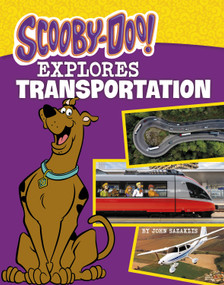 Scooby-Doo Explores Transportation - 9780756576417 by John Sazaklis, 9780756576417