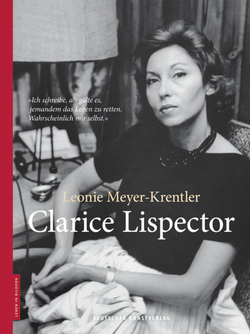 Clarice Lispector (German Edition) by Leonie Meyer-Krentler, 9783422074767