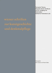 Haltung | Bewahren (Fernando Távora, Eduardo Souto de Moura und ihr Umgang mit Denkmalen) (German Edition) by Katharina Francesca Lutz, 9783422074781