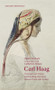 Carl Haag (Victorian Court Painter and Travelling Adventurer between Orient and Occident) by Walter Karbach, Catherine Allison, 9783422074934