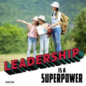Leadership Is a Superpower - 9780756576684 by Mari Schuh, 9780756576684