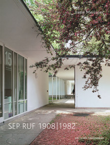 Sep Ruf 1908-1982 (German Edition) by Irene Meissner, 9783422074941