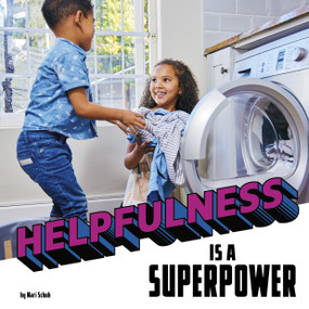 Helpfulness Is a Superpower - 9780756576769 by Mari Schuh, 9780756576769