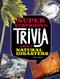 Super Surprising Trivia About Natural Disasters by Mari Bolte, 9781669071679