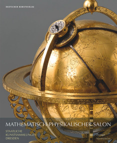Mathematisch-Physikalischer Salon - Masterpieces (Zwinger) by Peter Plaßmeyer, 9783422979871