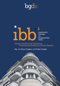 Planen und Bauen im Grenzraum by Klaus Tragbar, Volker Ziegler, 9783422980181