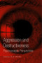 Aggression and Destructiveness (Psychoanalytic Perspectives) by Celia HARDING, 9781583918852
