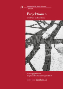 Projektionen (Der Platz als Bildthema) by Stephanie Hanke, Brigitte Sölch, 9783422981355