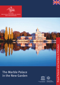 The Marble Palace in the New Garden by der Stiftung Preußischer Schlösser und Gärten Berlin-Brandenburg, 9783422983090
