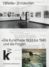 (Wieder-)Entdecken (Die Kunsthalle Mannheim 1933 bis 1945 und die Folgen) (German Edition) by Johan Holten, Kunsthalle Mannheim, Mathias Listl, 9783422984271