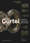 Gürtel (Erkennen - Bestimmen - Beschreiben) (German Edition) by Ronald Heynowski, Landesstelle für die nichtstaatlichen Museen in Bayern, 9783422984295
