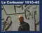 Le Corbusier 1910-65 by Willy Boesiger, Hans Girsberger, 9783764360368