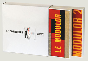 Le Modulor et Modulor 2 (French Edition) by Fondation Le Corbusier, 9783764361877