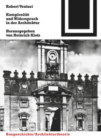 Komplexität und Widerspruch (German Edition) by Robert Venturi, 9783764363598