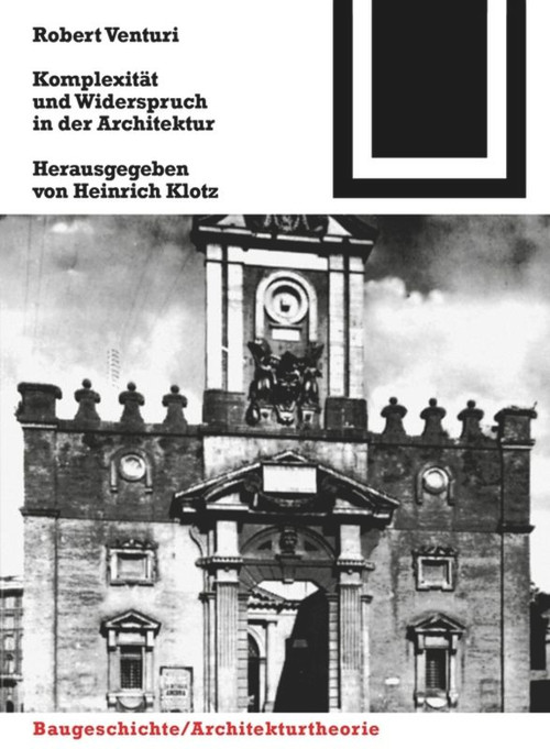 Komplexität und Widerspruch (German Edition) by Robert Venturi, 9783764363598