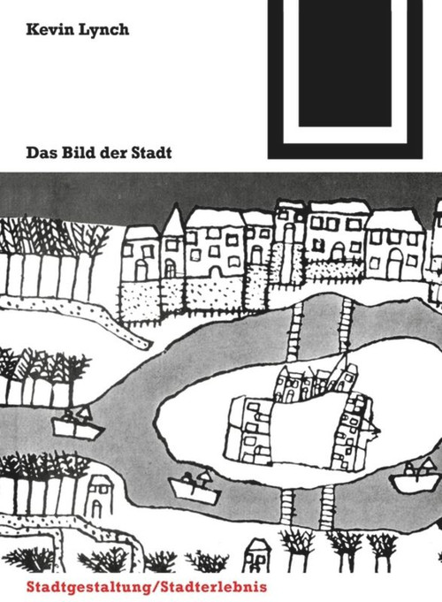 Das Bild der Stadt (German Edition) by Kevin Lynch, 9783764363604