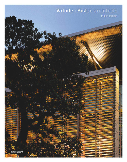 Valode & Pistre Architects - 9783764372002 by Philip Jodidio, 9783764372002