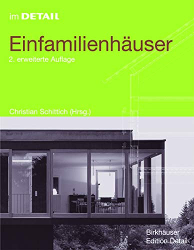 Einfamilienhäuser by Christian Schittich, Gert Kähler, Rüdiger Krisch, 9783764372781