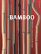 Bamboo (A Material for Landscape and Garden Design) by Jan Oprins, Harry van Trier, Hugo Maertens, 9783764374815