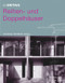 Reihen- und Doppelhäuser (German Edition) by Christian Schittich, Andrea Wiegelmann, Walter Stamm-Teske, Lars-Christian Uhlig, Patrick Jung, 9783764374884