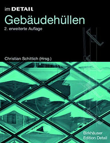 Gebäudehüllen by Christian Schittich, Christian Schittich, Werner Lang, Roland Krippner, 9783764376338