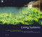 Living Systems (Innovative Materials and Technologies for Landscape Architecture) by Liat Margolis, Alexander Robinson, 9783764377007