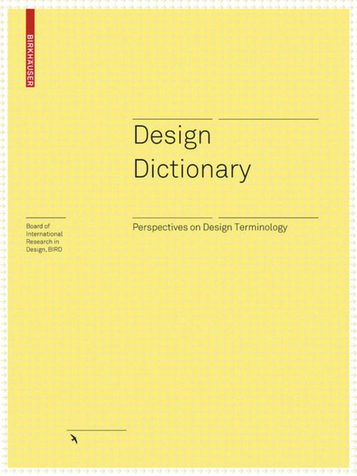 Design Dictionary (Perspectives on Design Terminology) by Michael Erlhoff, Timothy Marshall, 9783764377397