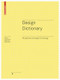Design Dictionary (Perspectives on Design Terminology) by Michael Erlhoff, Timothy Marshall, 9783764377397