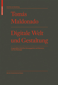 Digitale Welt und Gestaltung (German Edition) by Tomás Maldonado, 9783764378226