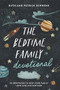 The Bedtime Family Devotional (90 Devotions to Help Your Family Love and Live for God) by Ruth Schwenk, Patrick Schwenk, 9780764242403