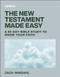 The New Testament Made Easy (A 60-Day Bible Study to Grow Your Faith) by Zach Windahl, 9780764242434