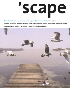 'scape (The International Magazine of Landscape Architecture and Urbanism) - 9783764384210 by Stichting Lijn in Landschap, 9783764384210