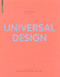 Universal Design (Solutions for a barrier-free living) by Oliver Herwig, 9783764387181