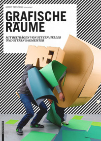 Drei D - Grafische Räume (German Edition) by Gerrit Terstiege, Steven Heller, Stefan Sagmeister, 9783764387709