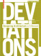 Deviations (Designing Architecture - A Manual) by Marc Angélil, Dirk Hebel, 9783764388324