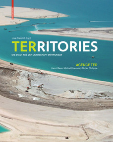 Territories (Die Stadt aus der Landschaft entwickeln) (German Edition) by Henri Bava, Lisa Diedrich, 9783764388447