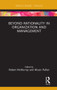 Beyond Rationality in Organization and Management by Robert McMurray, Alison Pullen, 9780367233938