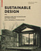 Sustainable Design (Towards a New Ethic in Architecture and Town Planning) by Marie-Hélène Contal-Chavannes, Jana Revedin, Elizabeth Kugler, 9783764399382