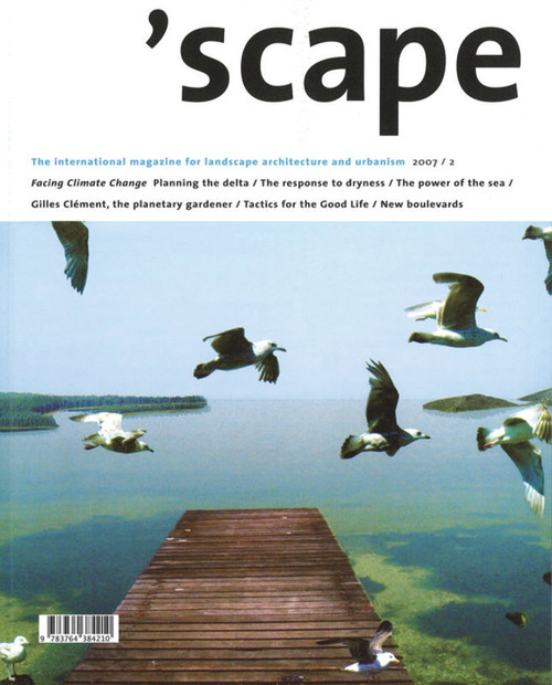 'scape (The International Magazine of Landscape Architecture and Urbanism) - 9783764399870 by Stichting Lijn in Landschap, 9783764399870