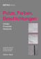 Putze, Farben, Beschichtungen (Details, Produkte, Beispiele) (German Edition) by Alexander Reichel, Anette Hochberg, Christine Köpke, 9783920034119