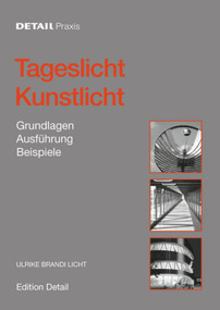 Tageslicht - Kunstlicht (Grundlagen, Ausführung, Beispiele) (German Edition) by Ulrike Brandi Licht, 9783920034126