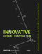 Innovative Design and Construction by Stefan Behling, Christian Brensing, Andreas Fuchs, Christoph Ingenhoven, 9783920034331