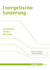 Energetische Sanierung (Grundlagen, Details, Beispiele) (German Edition) by Clemens Richarz, Christina Schulz, 9783920034515